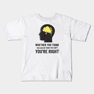 Think - Law Of Attraction Kids T-Shirt